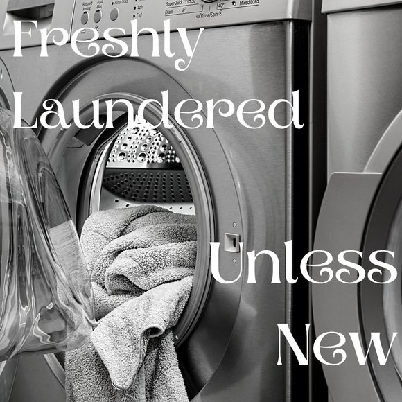 Freshly Laundered Unless New - Picture 1 of 1